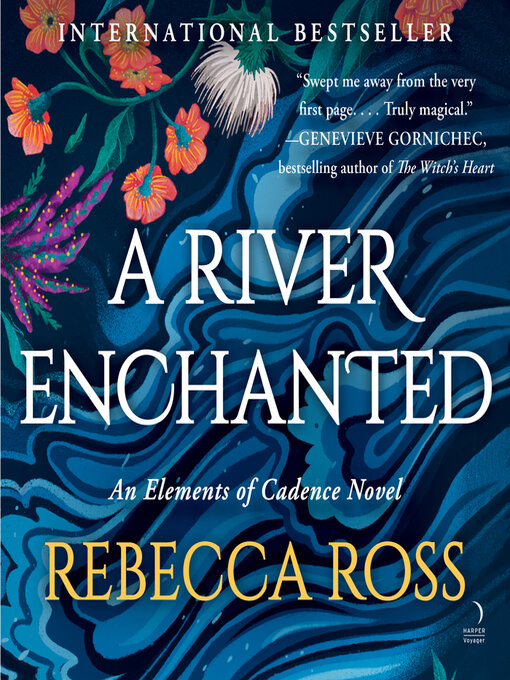 Title details for A River Enchanted by Rebecca Ross - Available